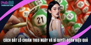 Cách bắt lô chuẩn theo ngày