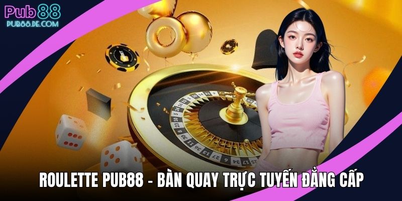 Roulette PUB88